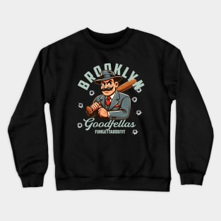 Brooklyn Goodfellas Crewneck Sweatshirt